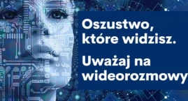 Uwaga na wideorozmowy!