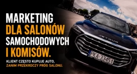 Marketing dla salonów samochodowych i komisów. Klien&hellip;