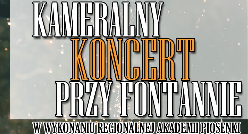 Wokaliści Regionalnej Akademii Piosenki wystąpią przy fontannie w Pruszczu. Kameralny Koncert organizuje GOKSiR Pruszcz