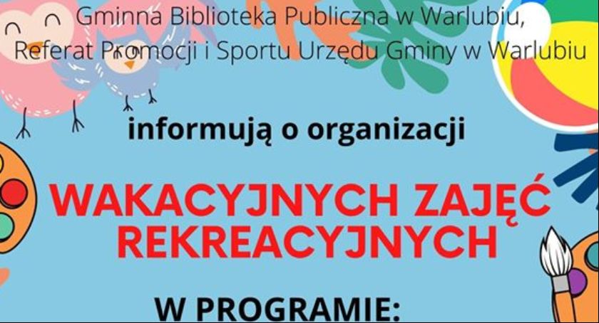 Zajęcia rekreacyjne przygotowała bilioteka i Urząd Gminy w Warlubiu. Oferta jest różnorodna