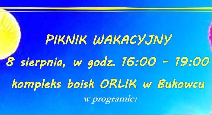 Piknik wakacyjny w Bukowcu. Będzie sporo atrakcji
