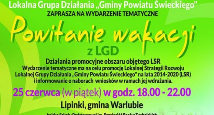 Powitaj wakacje z Lokalną Grupą Działania. Wydarzenie w Lipinkach