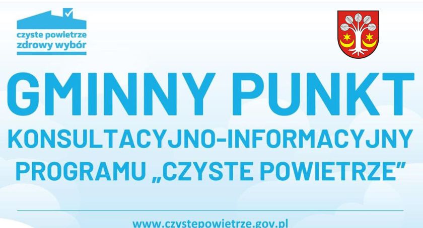 Punkt informacyjny programu CZYSTE POWIETRZE w gminie Bukowiec otwarty