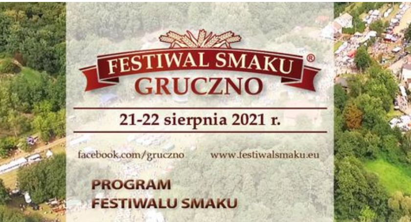 Festiwal Smaku w Grucznie 2021. Weekend pełen atrakcji