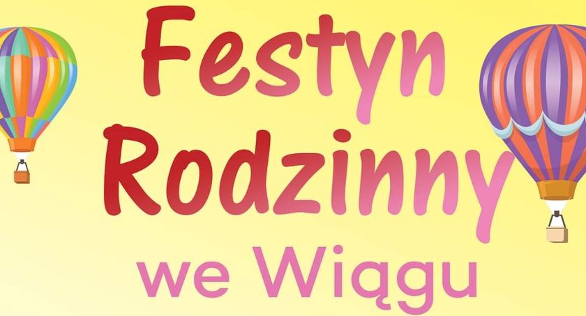 Rodzinna sobota w Wiągu. Przed nami festyn i zabawa taneczna