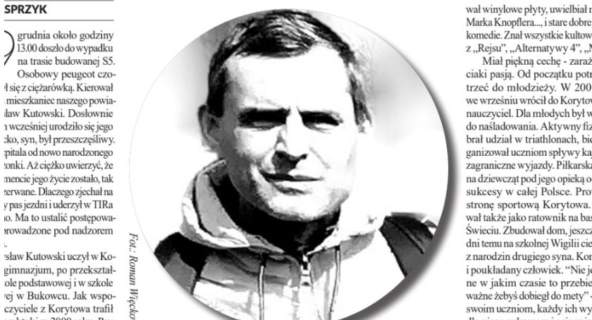 Przemysław Kutowski - Nasz wspaniały Kolega, Nauczyciel i Wychowawca. Tak go wspominamy