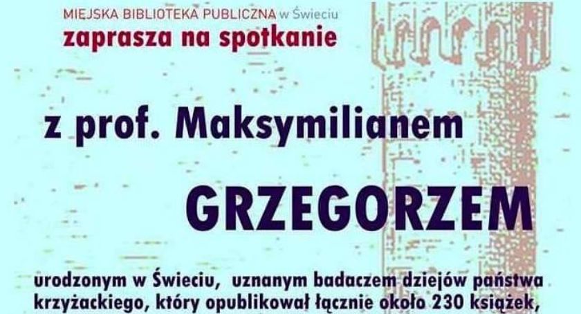 Spotkanie z prof. Maksymilianem Grzegorzem