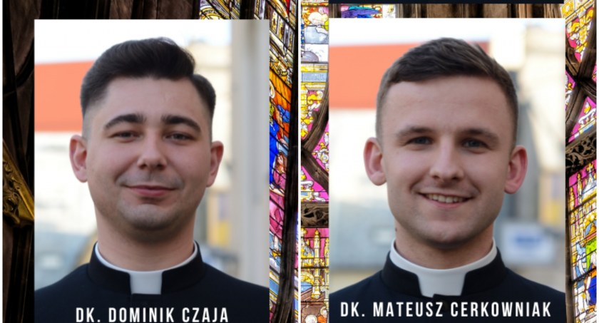 Dwóch nowych kapłanów z naszego powiatu
