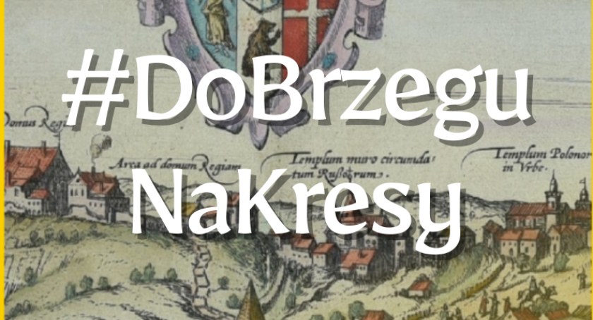 Szukają Kresowych pamiątek 