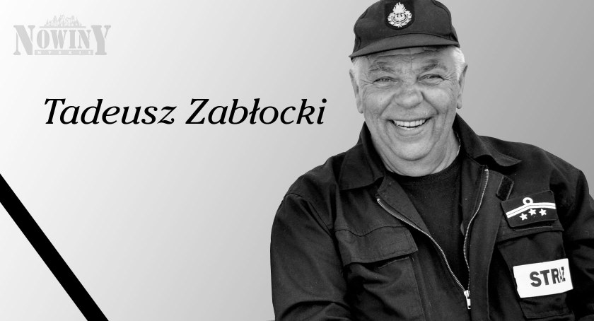  Nie żyje Tadeusz Zabłocki