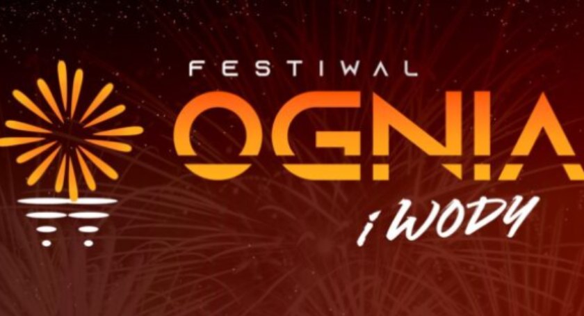 Festiwalu Ognia i Wody [PROGRAM, PLAKAT]