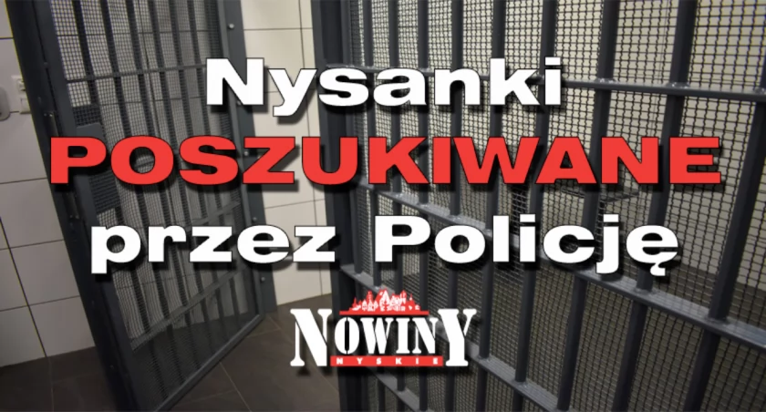 Nysanki poszukiwane przez Policję [ZDJĘCIA]