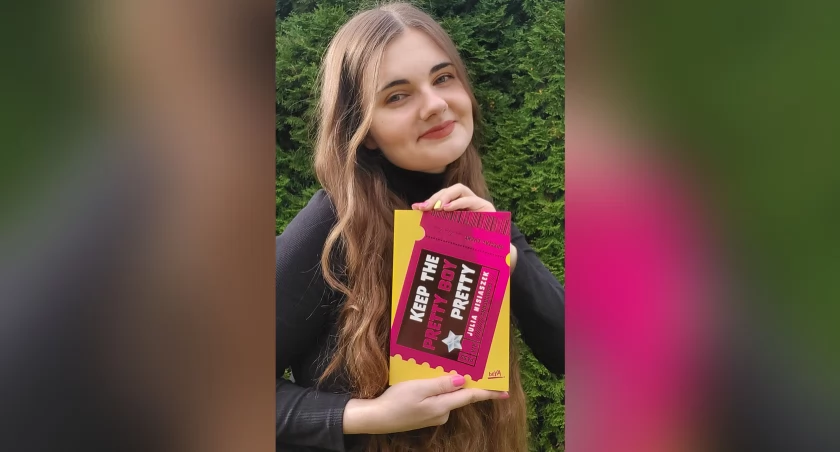 Debiut literacki nysanki Julii Misiaszek:„Keep the pretty boy pretty”