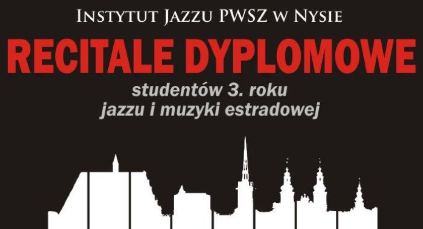 Recitale dyplomowe stydentów PWSZ 