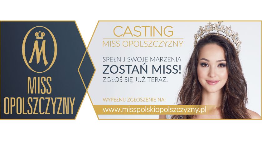 Zostań Miss Opolszczyzny