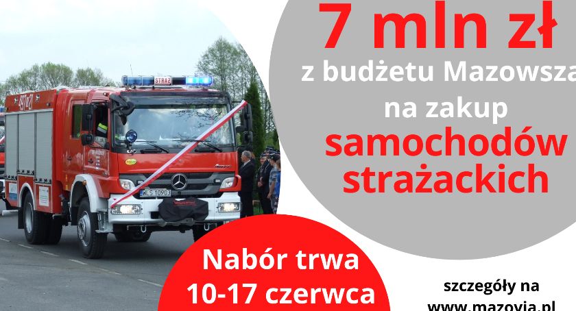 7 mln zł z budżetu Mazowsza na samochody dla strażaków