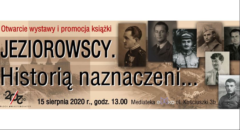 „JEZIOROWSCY. Historią naznaczeni...