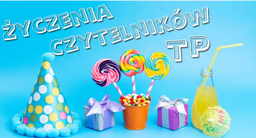 Życzenia czytelników TP