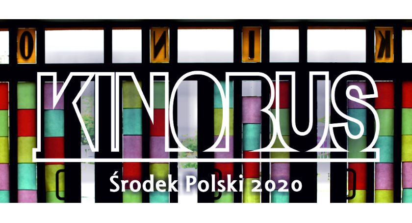 Kinobus, czyli taki festiwal na kółkach, co starych kin szuka. Także w Płocku, Gabinie, Gostyninie