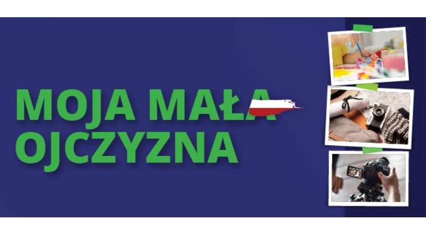Moja mała Ojczyzna... – przedłużenie terminu nadsyłania prac