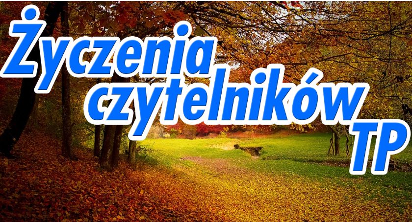 Życzenia czytelników TP