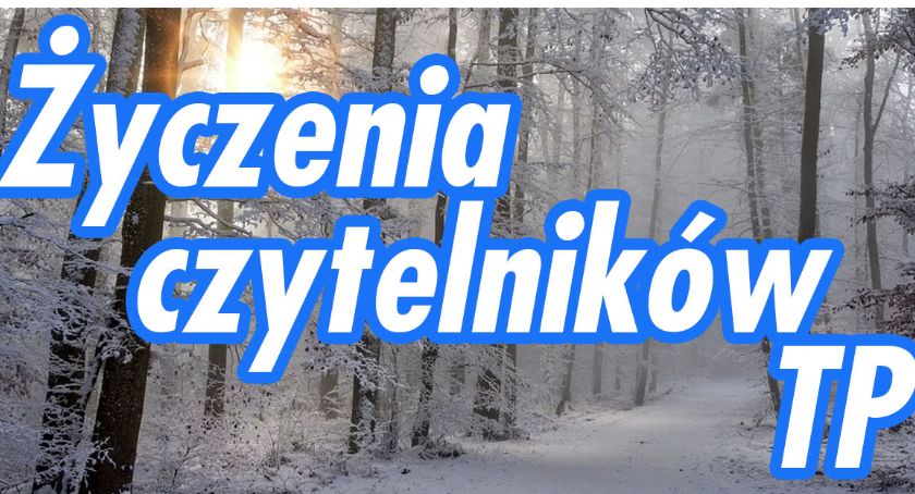 Życzenia czytelników TP