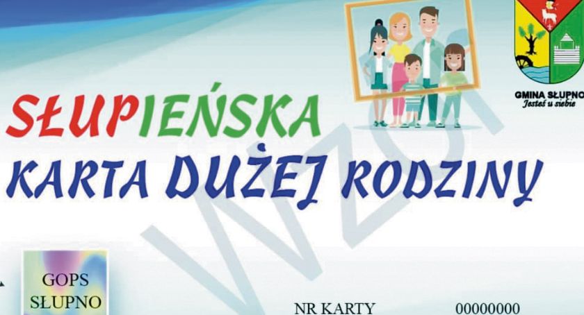 Od połowy lutego można składać wnioski. Słupieńska Karta Dużej Rodziny