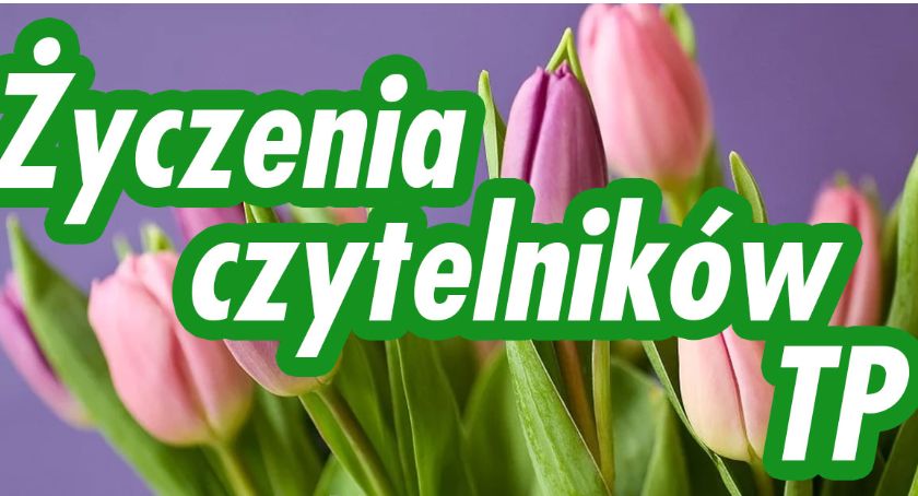 Życzenia czytelników TP