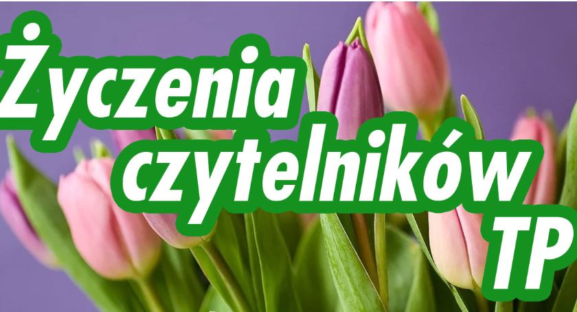 Życzenia czytelników TP