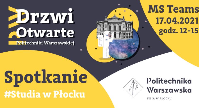 Kto chce zostać inżynierem? W sobotę Drzwi Otwarte Politechniki Warszawskiej Filii w Płocku