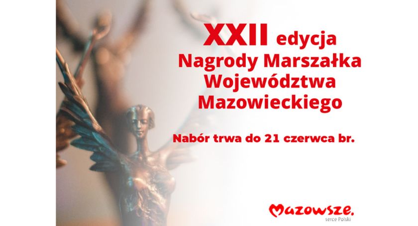 Nagroda Marszałka Województwa Mazowieckiego. Zgłoszenia kandydatów do 21 czerwca