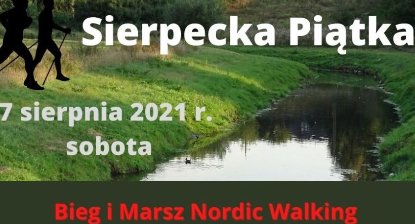 Gratka dla fanów aktywnego trybu życia. „Kubuś” w Sierpcu zaprasza na „Sierpecką Piątkę”