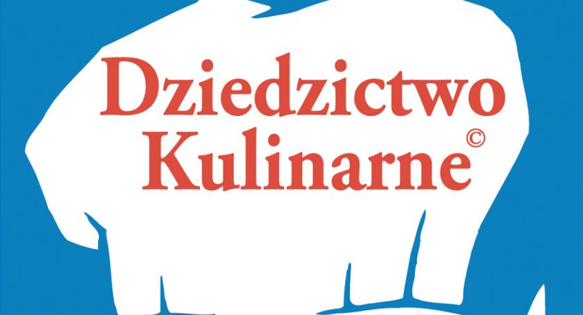 Na szlaku kulinarnej tradycji… Sieć Dziedzictwa Kulinarnego Mazowsze