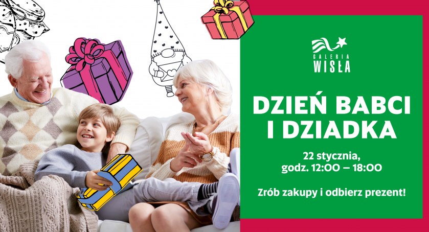 W sobotę zabierz dziadka i babcię do Galerii Wisła! Święto z prezentami! 