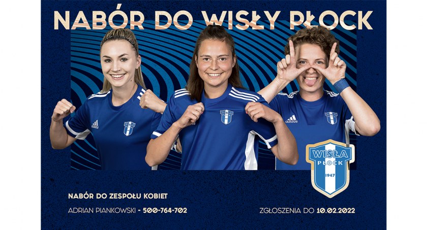 Płocczanki mogą zostać zawodniczkami Wisły Płock. Wystarczy mieć 15 lat...