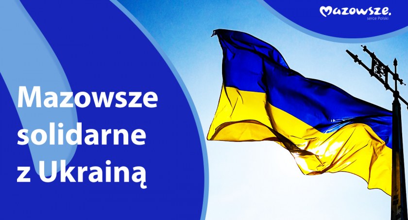 Mazowsze solidarne z Ukrainą