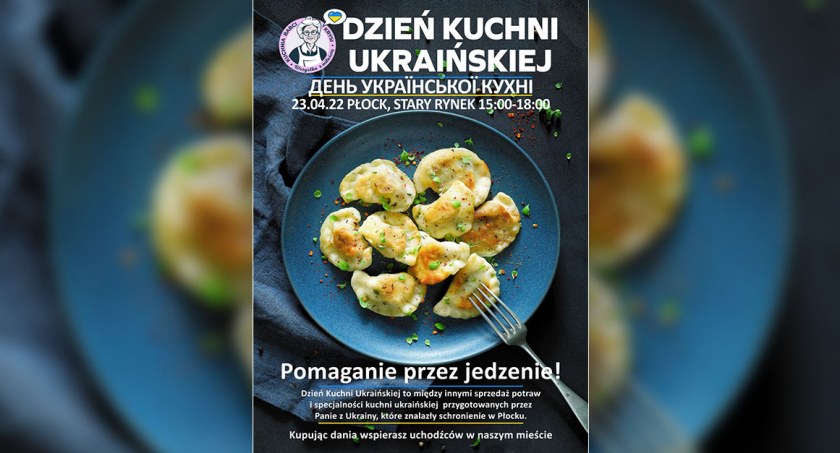 Dzień Kuchni Ukraińskiej na płockiej starówce. Będzie barszcz, wareniki, banusz...