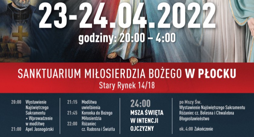 Noc walki o błogosławieństwo dla Ojczyzny. Już jutro w Sanktuarium Miłosierdzia Bożego w Płocku