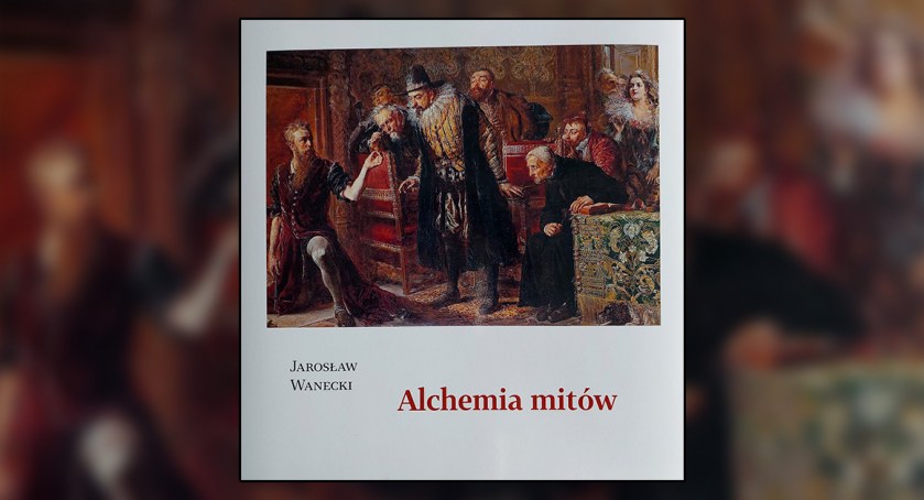 Jak wrócić do Itaki... „Alchemia mitów” Jarosława Waneckiego