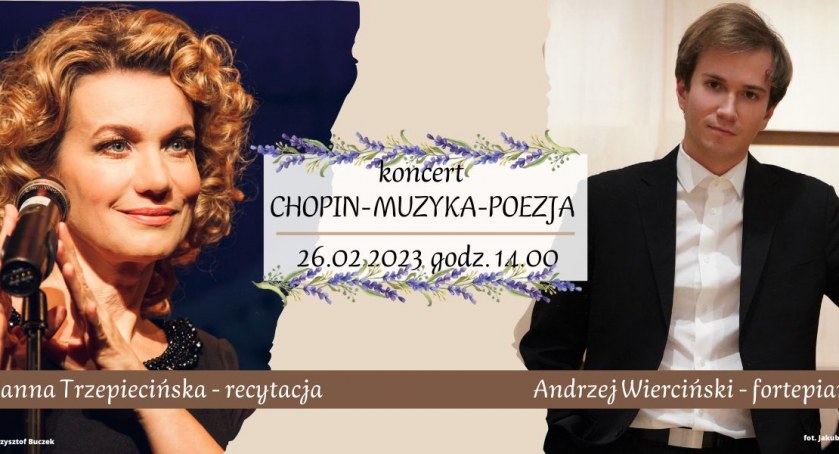 Chopin – Muzyka – Poezja. W Sannikach 