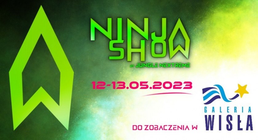 Nie uwierzycie własnym oczom! Ninja Show w Galerii Wisła