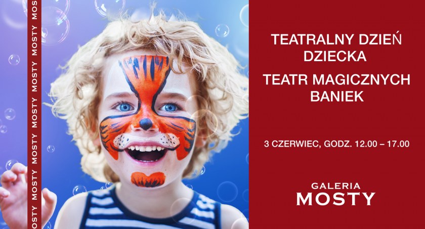 Czas na Teatralny Dzień Dziecka w Galerii Mosty. Wcześniej wielki konkurs!