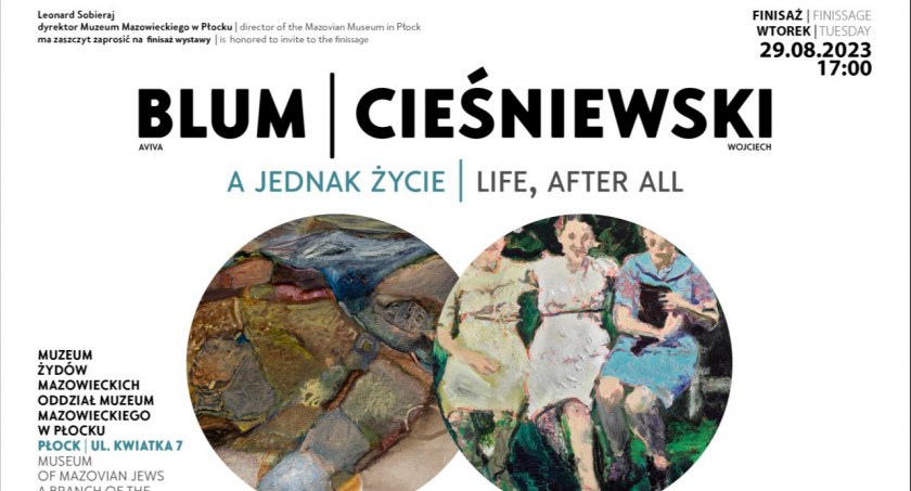 Finisaż wystawy „Blum/Cieśniewski. A jednak życie” w Muzeum Żydów Mazowieckich