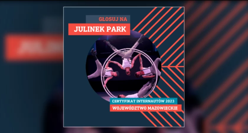 Głosuj na Julinek Park! Trwa głosowanie na Najlepszy Produkt Turystyczny w kategorii Certyfikat Internautów 