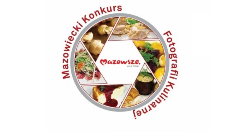 Coś dla miłośników fotografii i kulinariów. Rusza VII edycja Mazowieckiego Konkursu Fotografii Kulinarnej