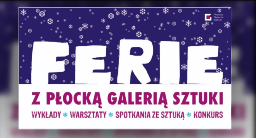 Ferie z Płocką Galerią Sztuki