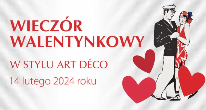 Walentynki w stylu art déco w Muzeum Mazowieckim w Płocku 
