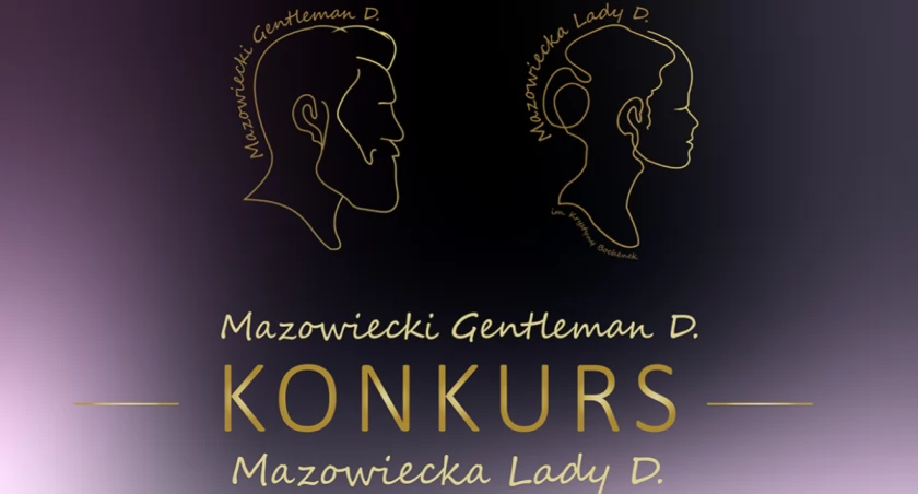 Kto w tym roku zostanie Mazowiecką Lady D. a kto Mazowieckim Gentlemanem D.?