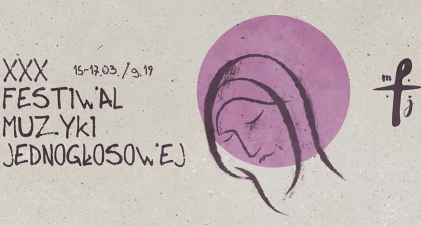 Wielki Tydzień na śpiewająco! Jubileuszowy Festiwal Muzyki Jednogłosowej