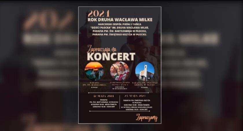 Dzieci Płocka zapraszają na koncert. Rok Druha Wacława Milke